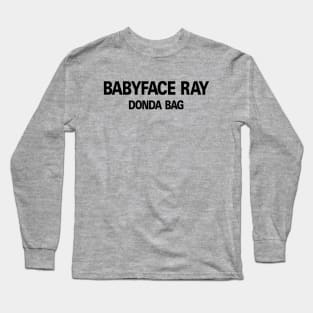 Babyface Ray Bag Long Sleeve T-Shirt